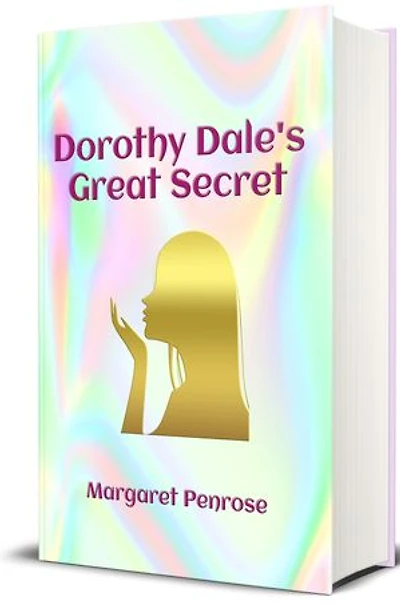 Dorothy Dale’s Great Secret (Illustrated)