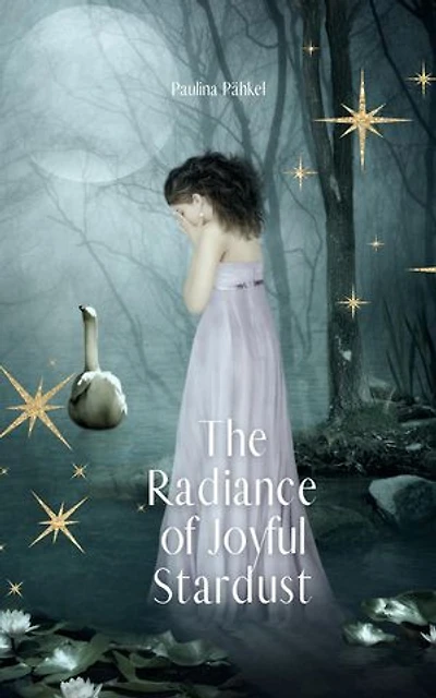 The Radiance of Joyful Stardust