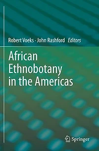 African Ethnobotany the Americas