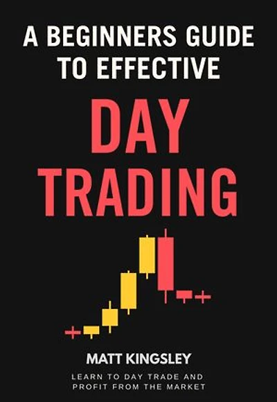 A Beginners Guide To Day Trading: Stock Market Investing Book, Beginner Investing Guide, Day Trading Investing, Day Trading Basics