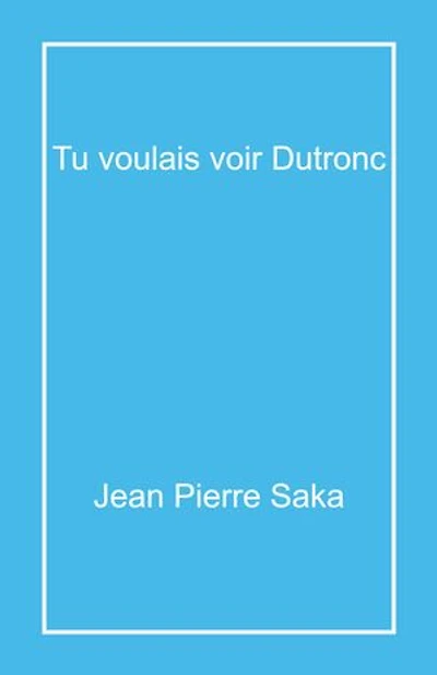 Tu voulais voir Dutronc