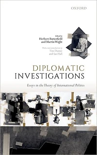 Diplomatic Investigations: Essays On The Theory Of International Politics