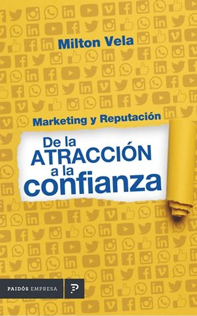 Marketing y reputación de la atracción a la confianza