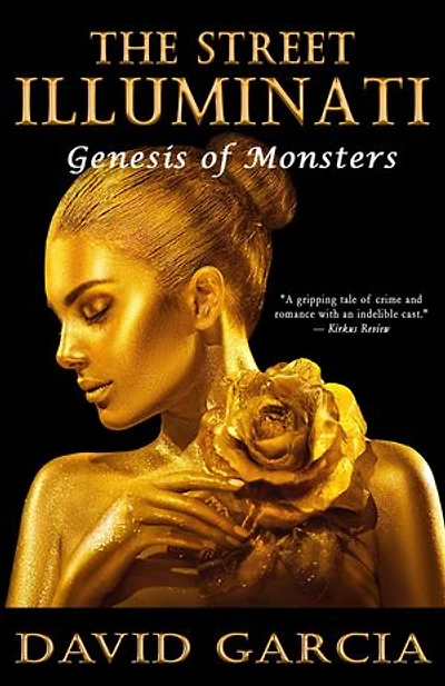 The Street Illuminati: Genesis of Monsters