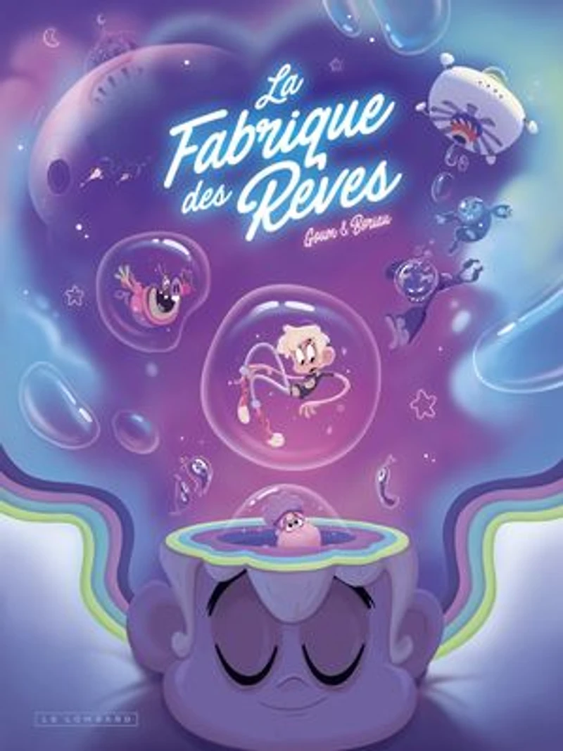 La Fabrique des Rêves 01
