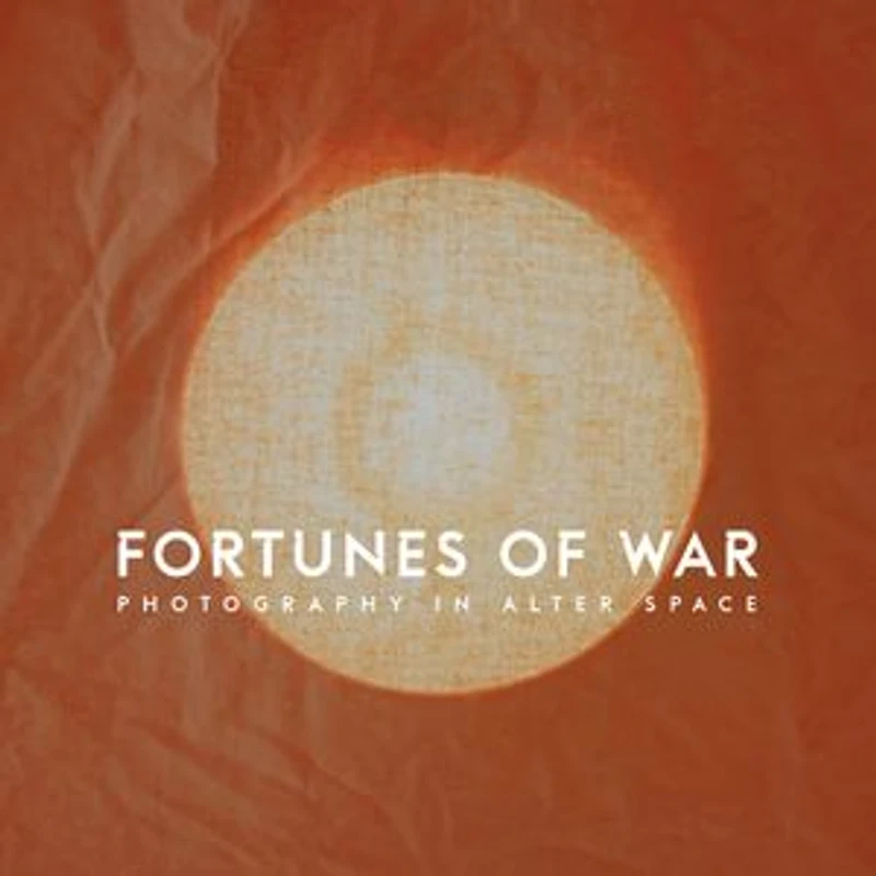 Fortunes Of War: Photography Alter Space