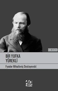 Bir Yufka Yürekli