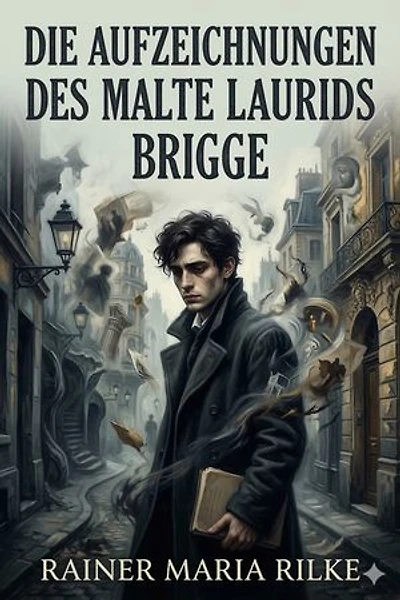 Die Aufzeichnungen des Malte Laurids Brigge