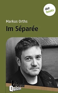 Im Séparée - Literatur-Quickie: Band 15