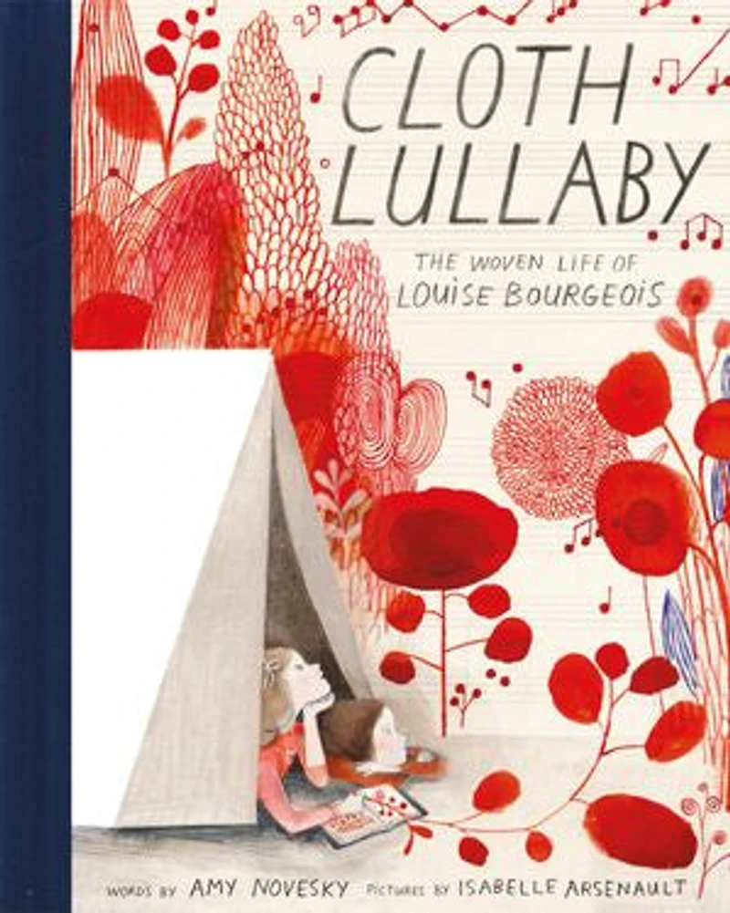 Cloth Lullaby: The Woven Life Of Louise Bourgeois