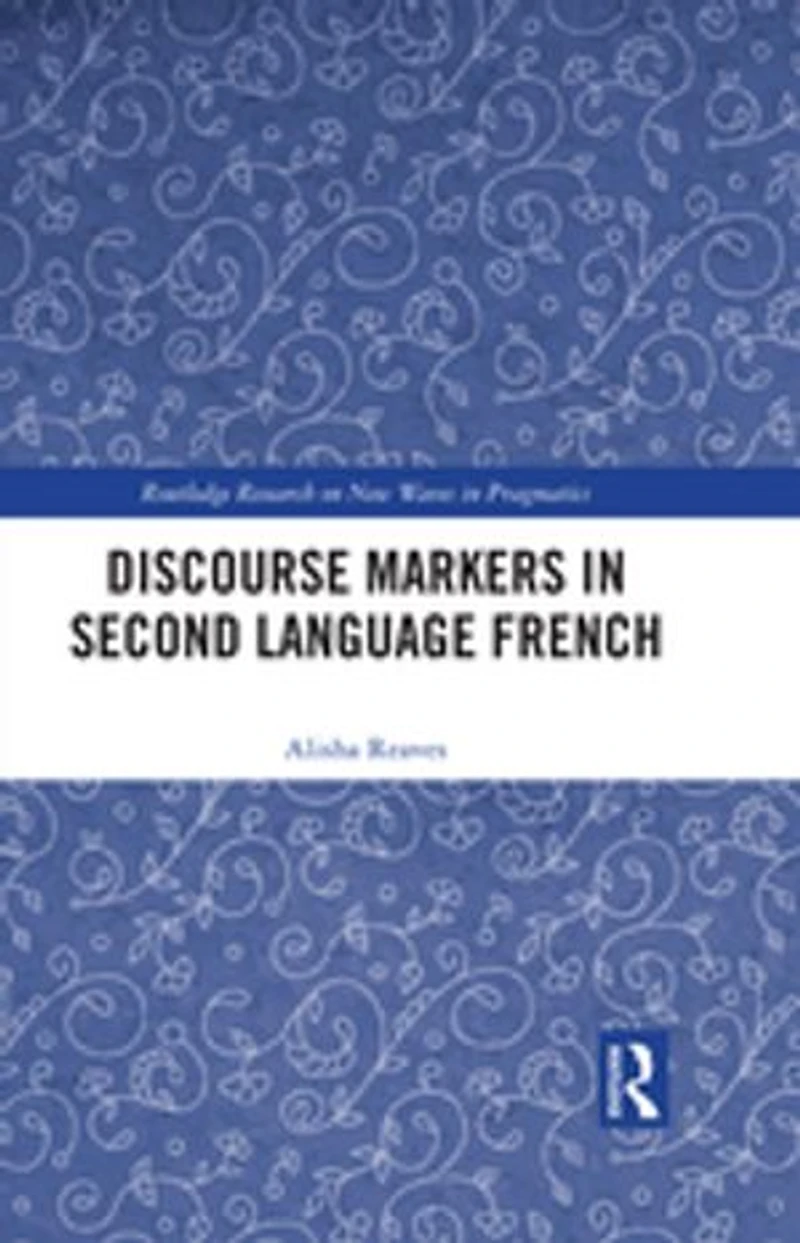 Discourse Markers Second Language French