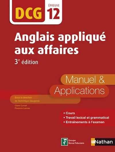 Anglais appliqué aux affaires, DCG, épreuve 12: manuel & applications