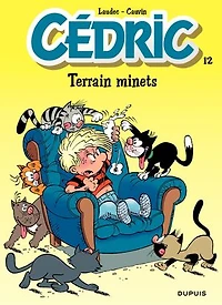 Cédric - Tome 12 - Terrain minets
