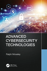 Advanced Cybersecurity Technologies