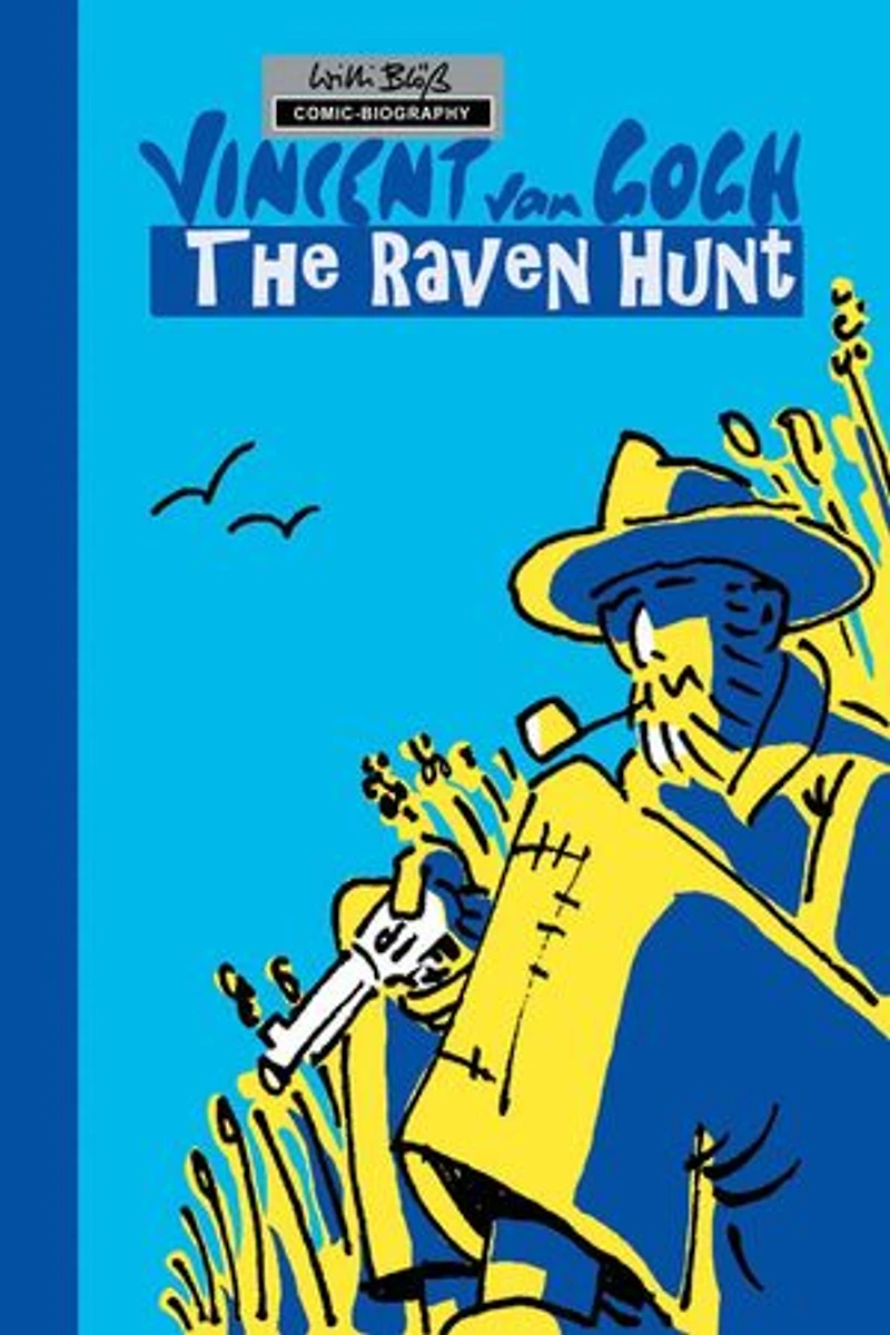 Milestones of Art: Vincent Van Gogh: The Chase Ravens