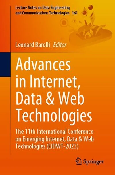 Advances Internet, Data: The 11th International Conference on Emerging Data