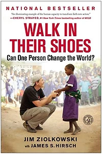 Walk Their Shoes: Can One Person Change the World?