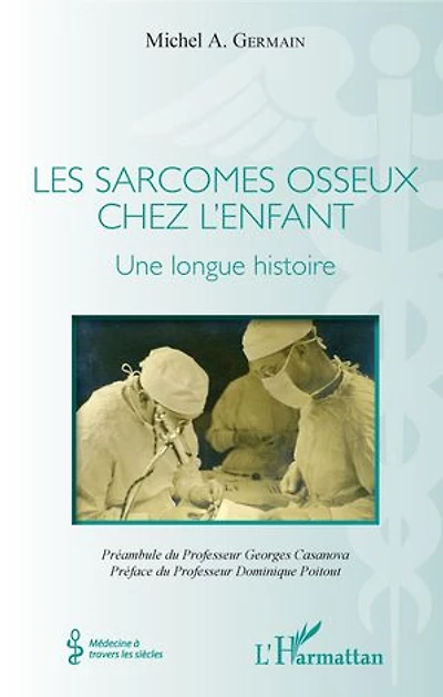 Les sarcomes osseux chez l'enfant: Une longue histoire