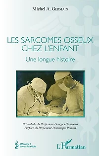 Les sarcomes osseux chez l'enfant: Une longue histoire