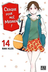 Craque pour moi, Medaka ! T14