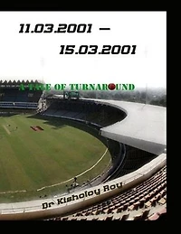 11.03.2001-15.03.2001 - A Tale of Turnaround