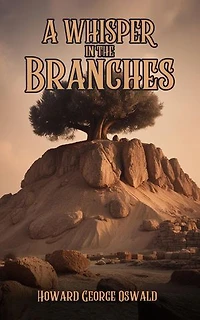 A Whisper in the Branches