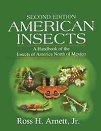American Insects: A Handbook Of The Insects America North Mexico