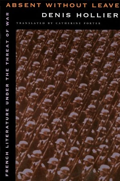 Absent without Leave: French Literature under the Threat of War