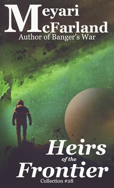 Heirs of the Frontier