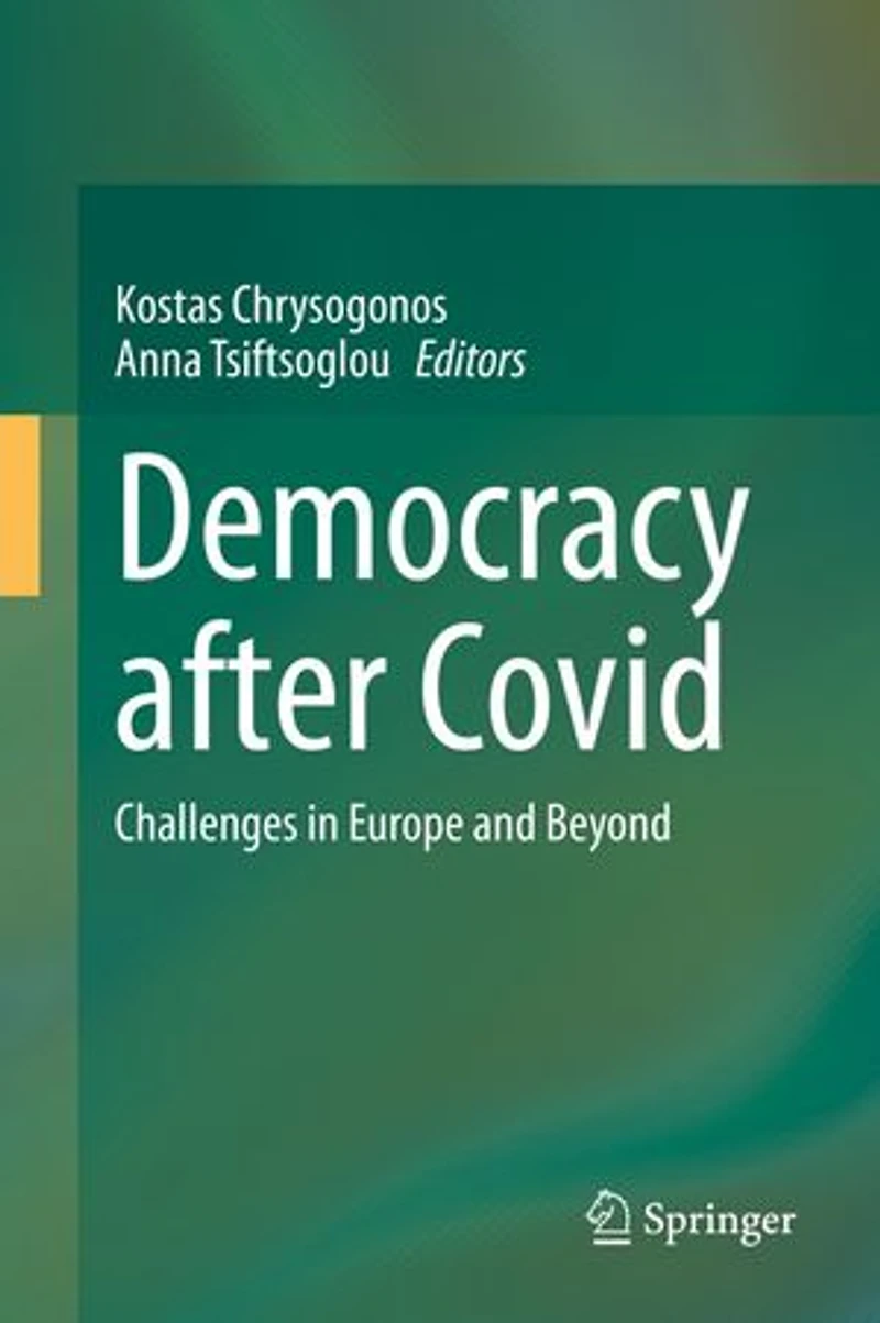 Democracy after Covid: Challenges Europe and Beyond