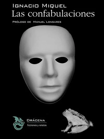 Las confabulaciones: Memorias de un hombre rana