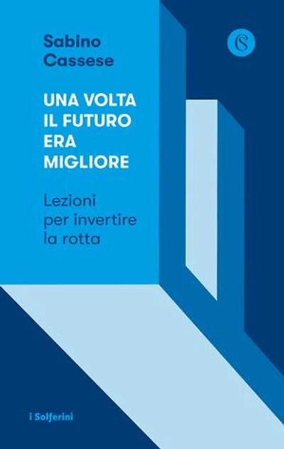 Una volta il futuro era migliore