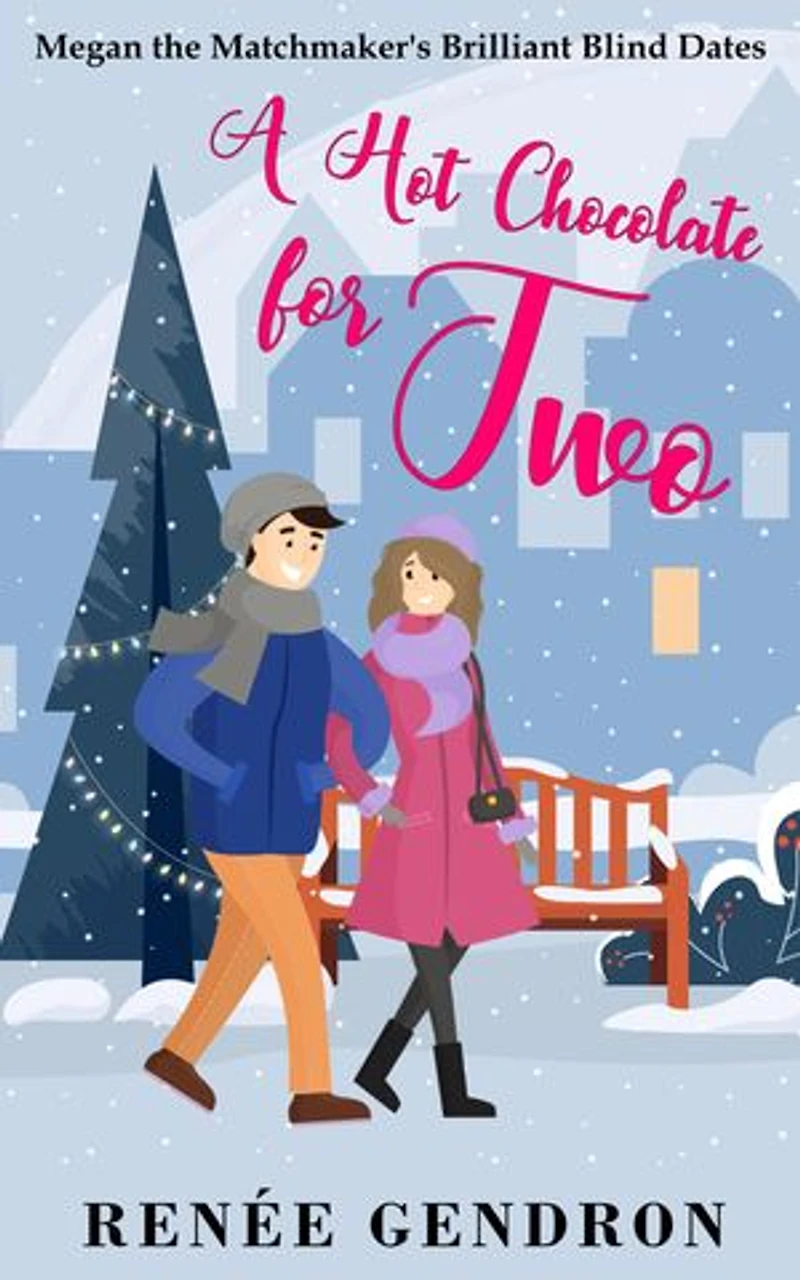 A Coffee for Two: Megan the Matchmaker's Brilliant Blind Dates Novella 1