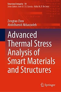 Advanced Thermal Stress Analysis Of Smart Materials And Structures