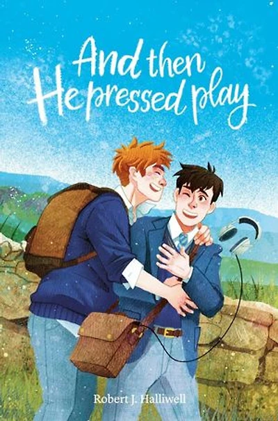 And Then He pressed Play: And Then He Pressed Play, #1