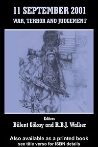 11 September 2001: War, Terror And Judgement