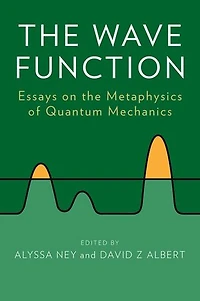 the Wave Function: Essays on Metaphysics of Quantum Mechanics
