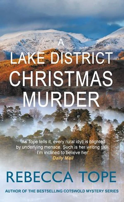 A Lake District Christmas Murder: The intriguing English cozy crime series