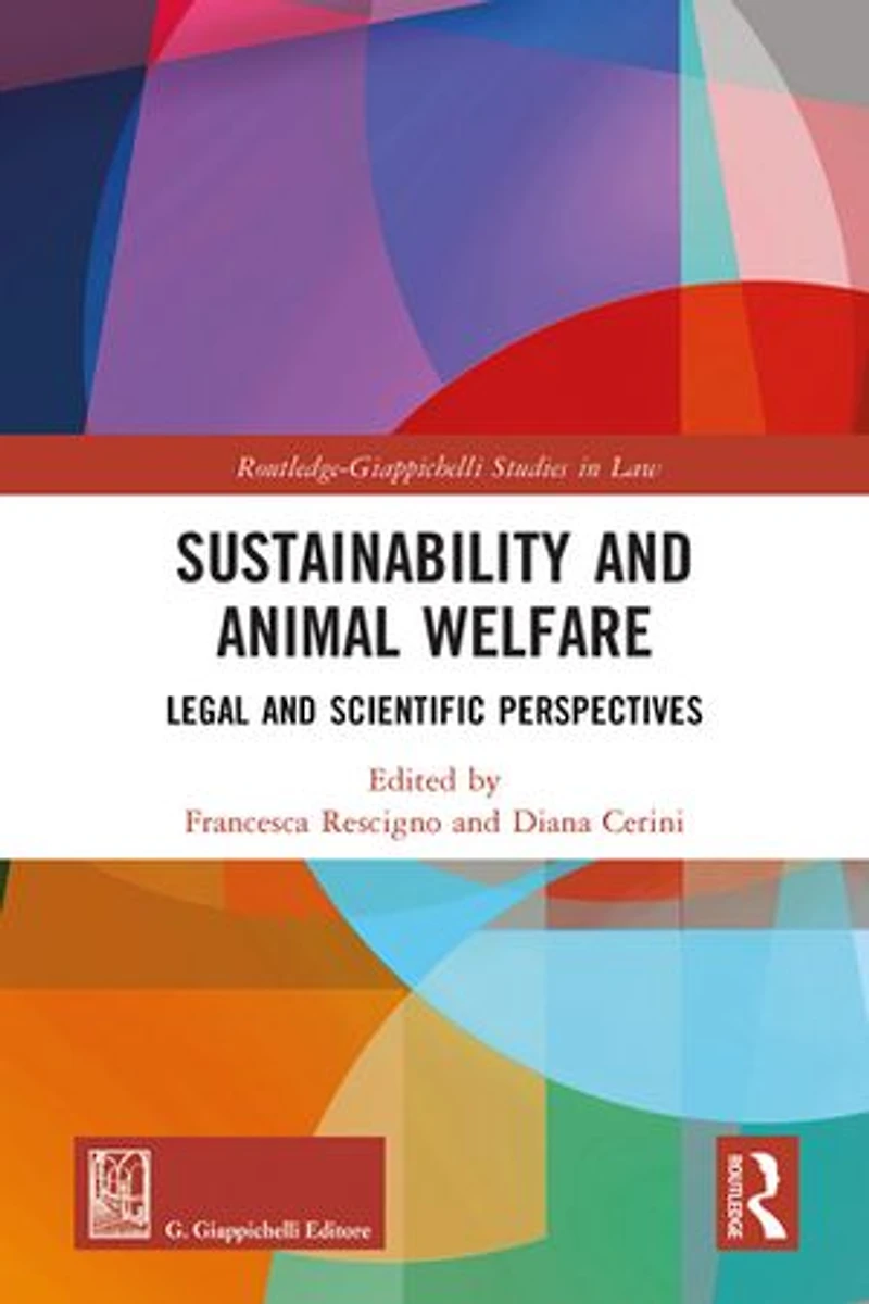 Sustainability and Animal Welfare: Legal Scientific Perspectives