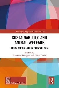 Sustainability and Animal Welfare: Legal Scientific Perspectives