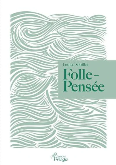 Folle-Pensée