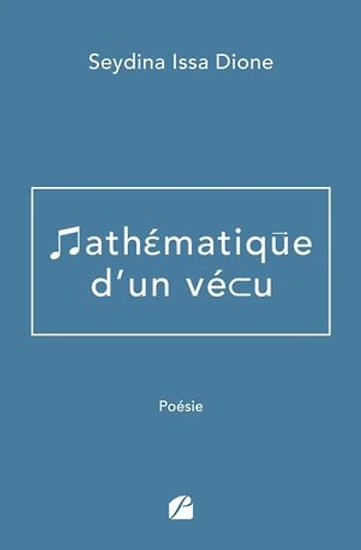 Mathématique d'un vécu