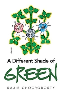 A Different Shade Of Green