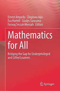 Mathematics for All: Bridging the Gap Underprivileged and Gifted Learners