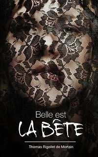 Belle est la bête