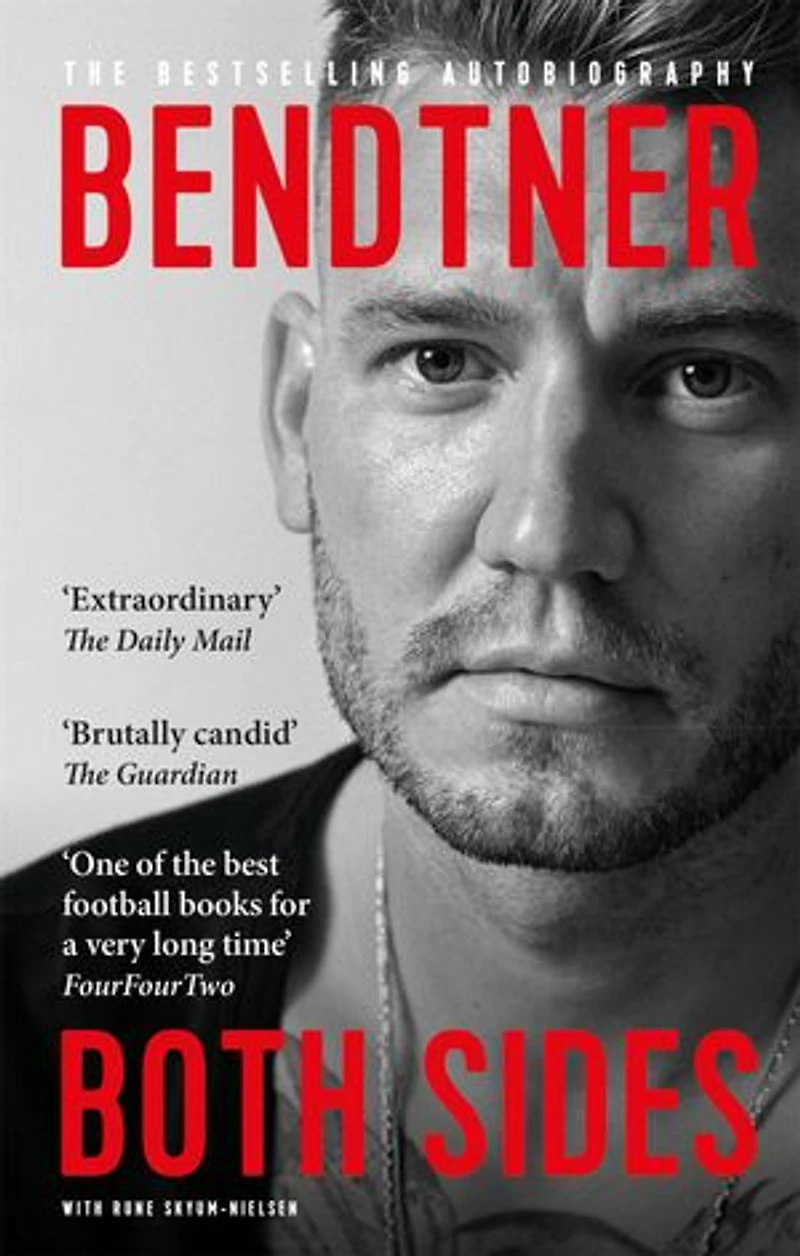 Bendtner: Both Sides: The Bestselling Autobiography