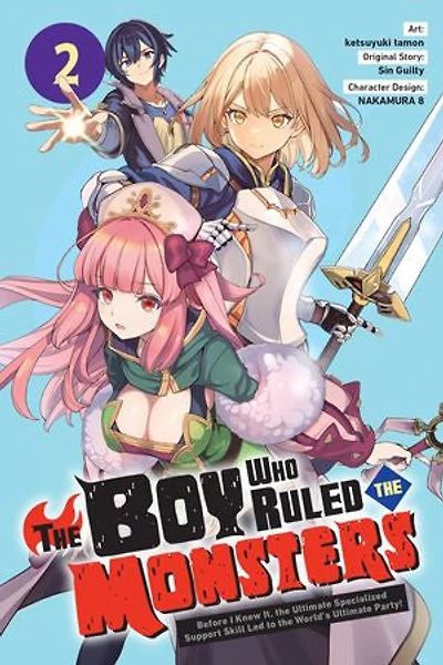 the Boy Who Ruled Monsters, Vol. 2