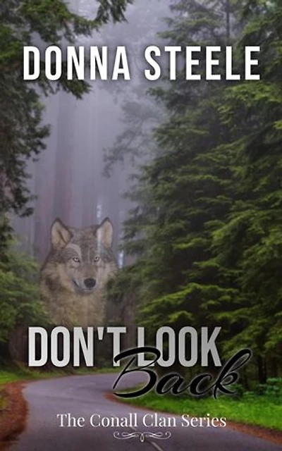 Don't Look Back: The Conall Clan, #1