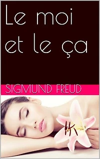 Le moi et le ça