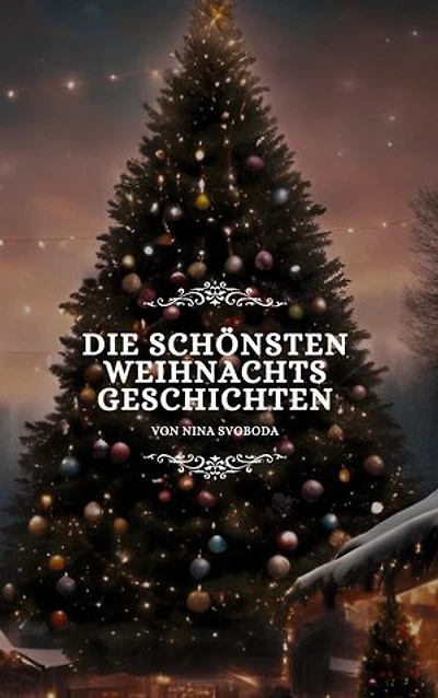 Die schönsten Weihnachtsgeschichten